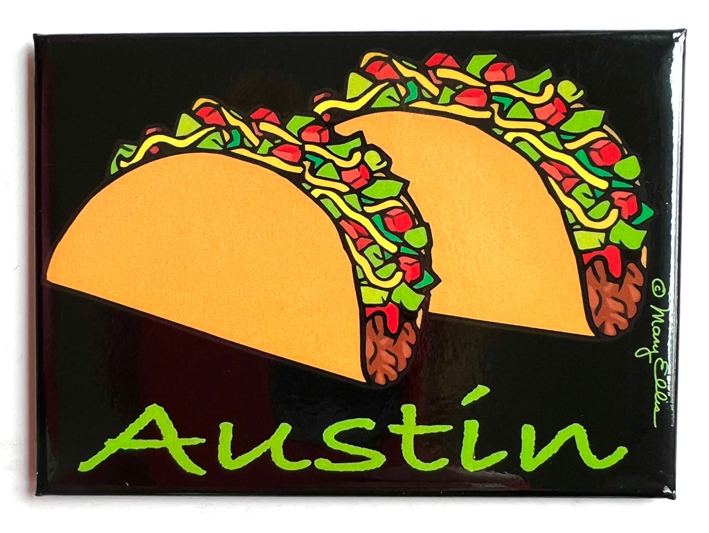 Austin Texas Magnet Tacos