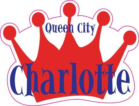 Charlotte Giant Sticker Queen City