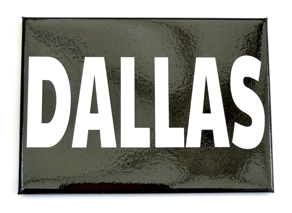 Dallas Graphic Magnet