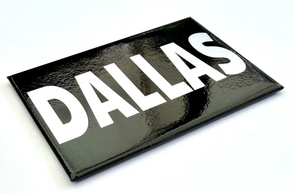 Dallas Graphic Magnet