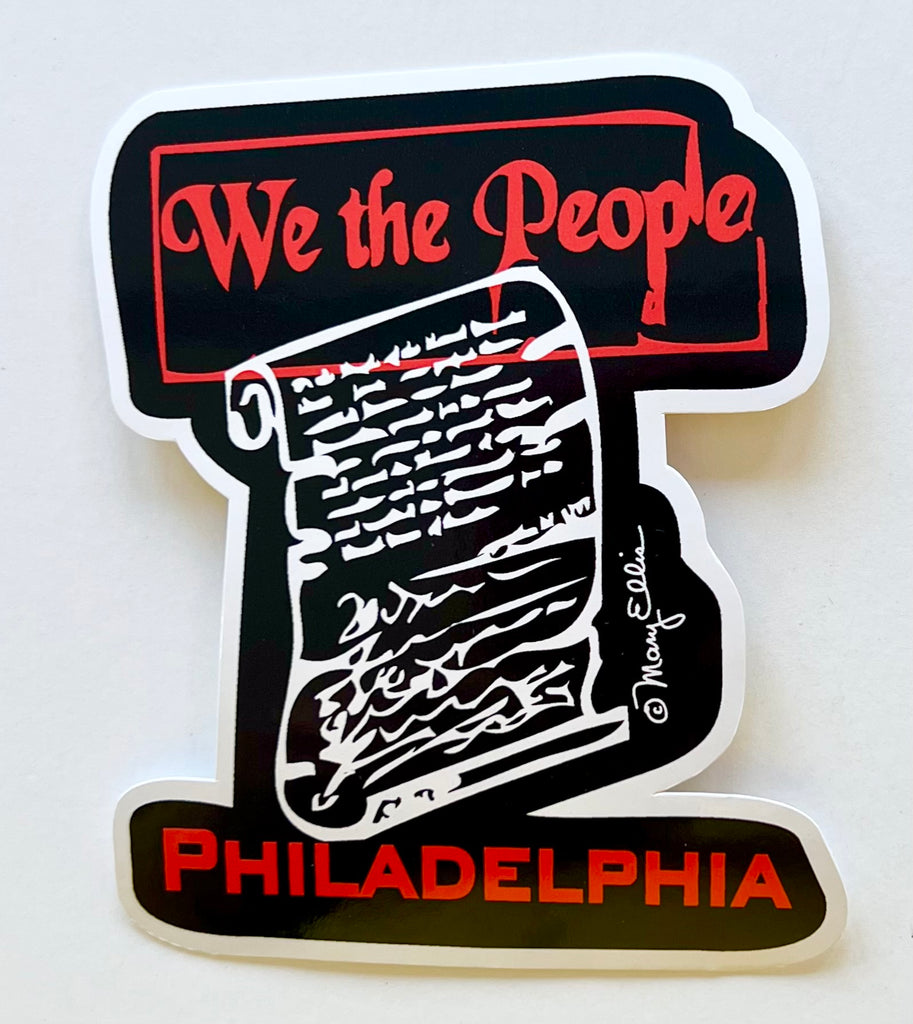 Philadelphia Sticker Constitution We The People
