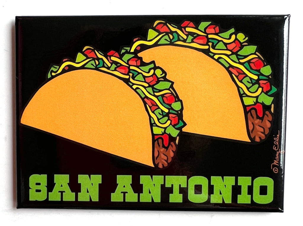 San Antonio Texas Magnet Tacos
