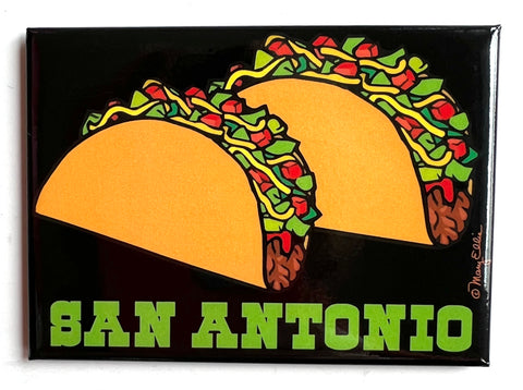 San Antonio Texas Magnet Tacos