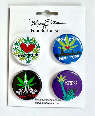 New York Button Set of 4 Cannabis Marijuana Pins